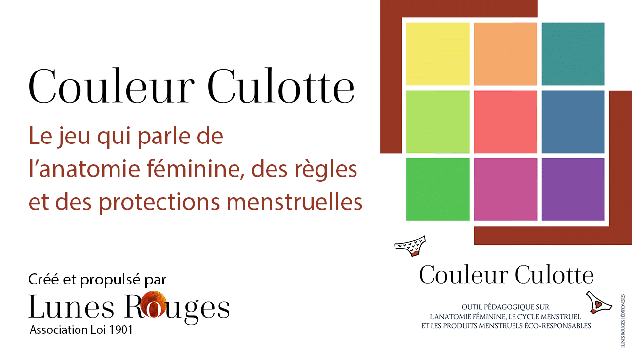 Couleur Culotte, le jeu qui parle de l'anatomie féminine, des règles et des protections menstruelles.